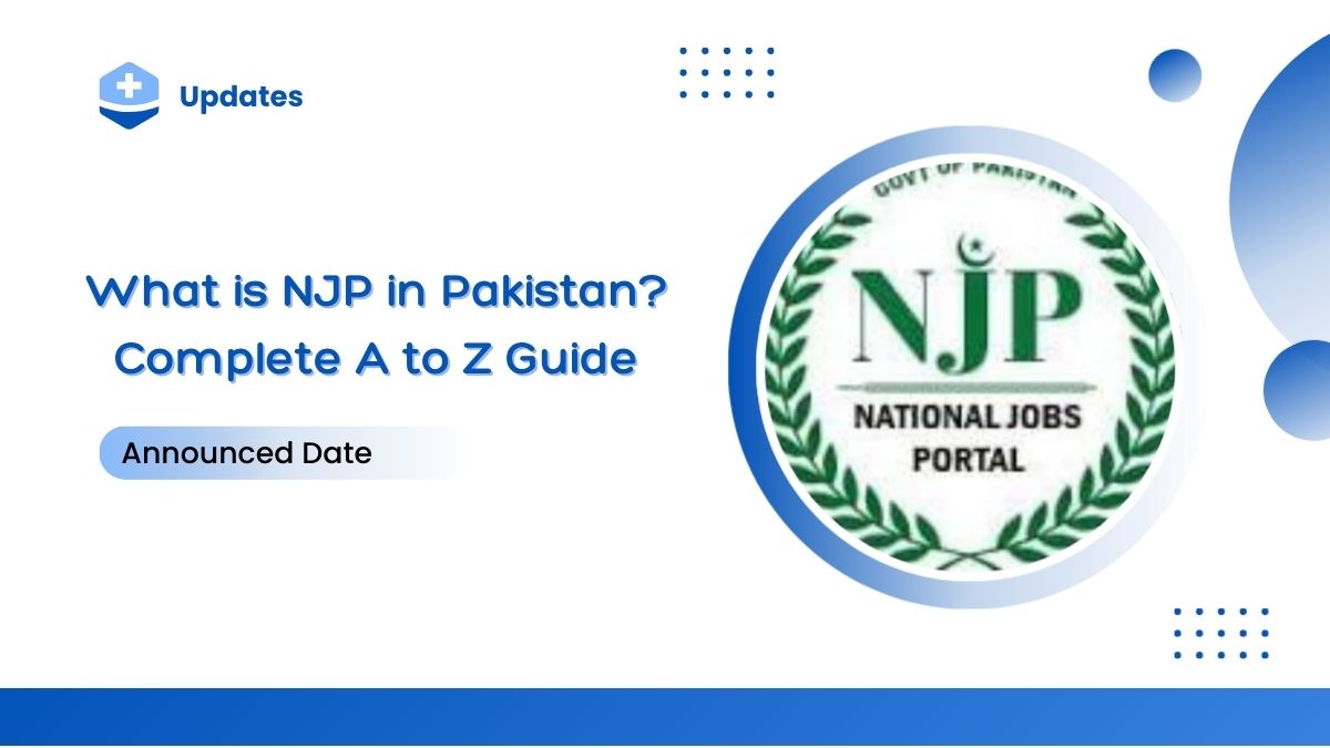 What is NJP in Pakistan? Complete A to Z Guide