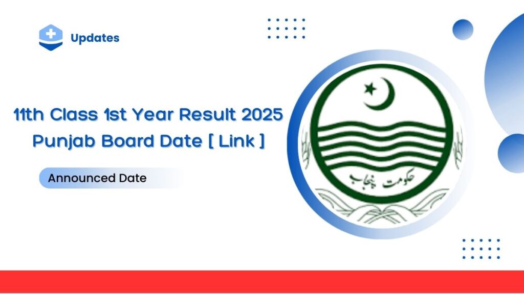 11th Class 1st Year Result 2025 Punjab Board Date [ Link ]