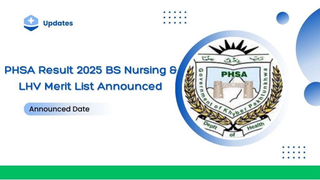PHSA Result 2025 BS Nursing & LHV Merit List Announced