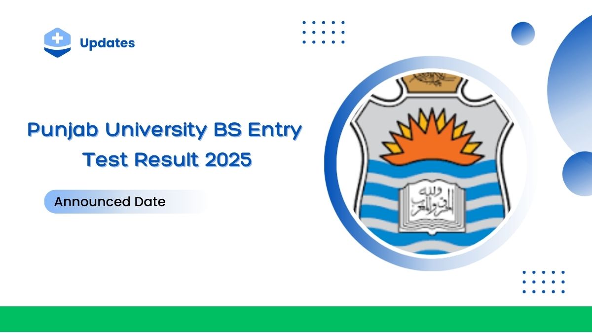 Punjab University BS Entry Test Result 2025 [ Link Out ]