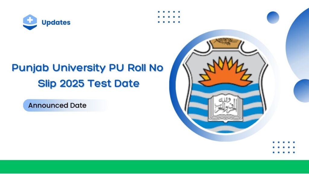 Punjab University PU Roll No Slip 2025 Test Date 1st October