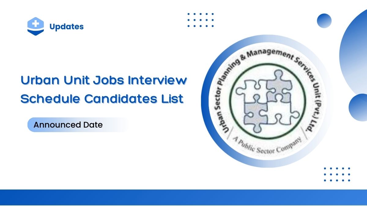 Urban Unit Jobs Interview Schedule Candidates List 2025