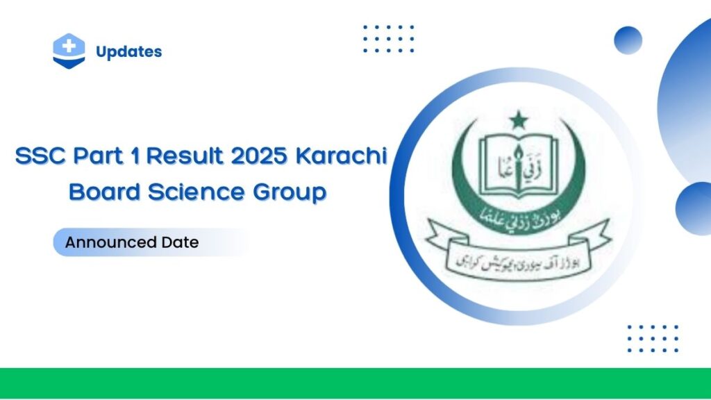 SSC Part 1 Result 2025 Karachi Board Science Group [ Link Out ]